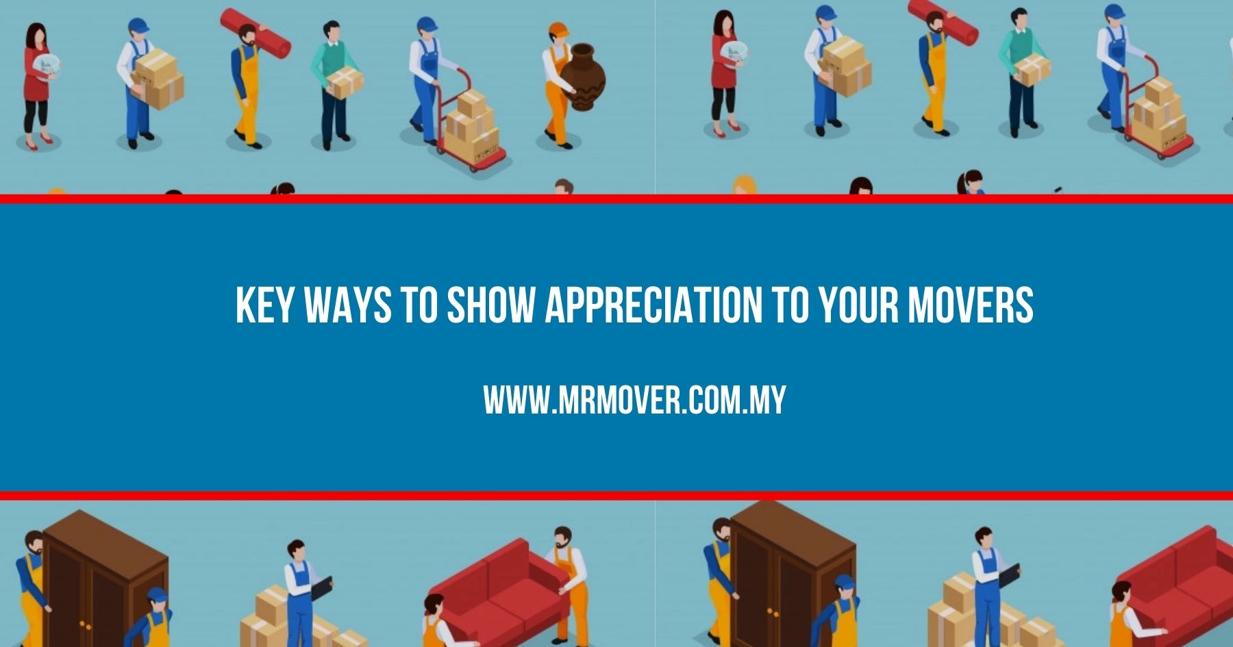 Key Ways to Show Appreciation to Your Movers